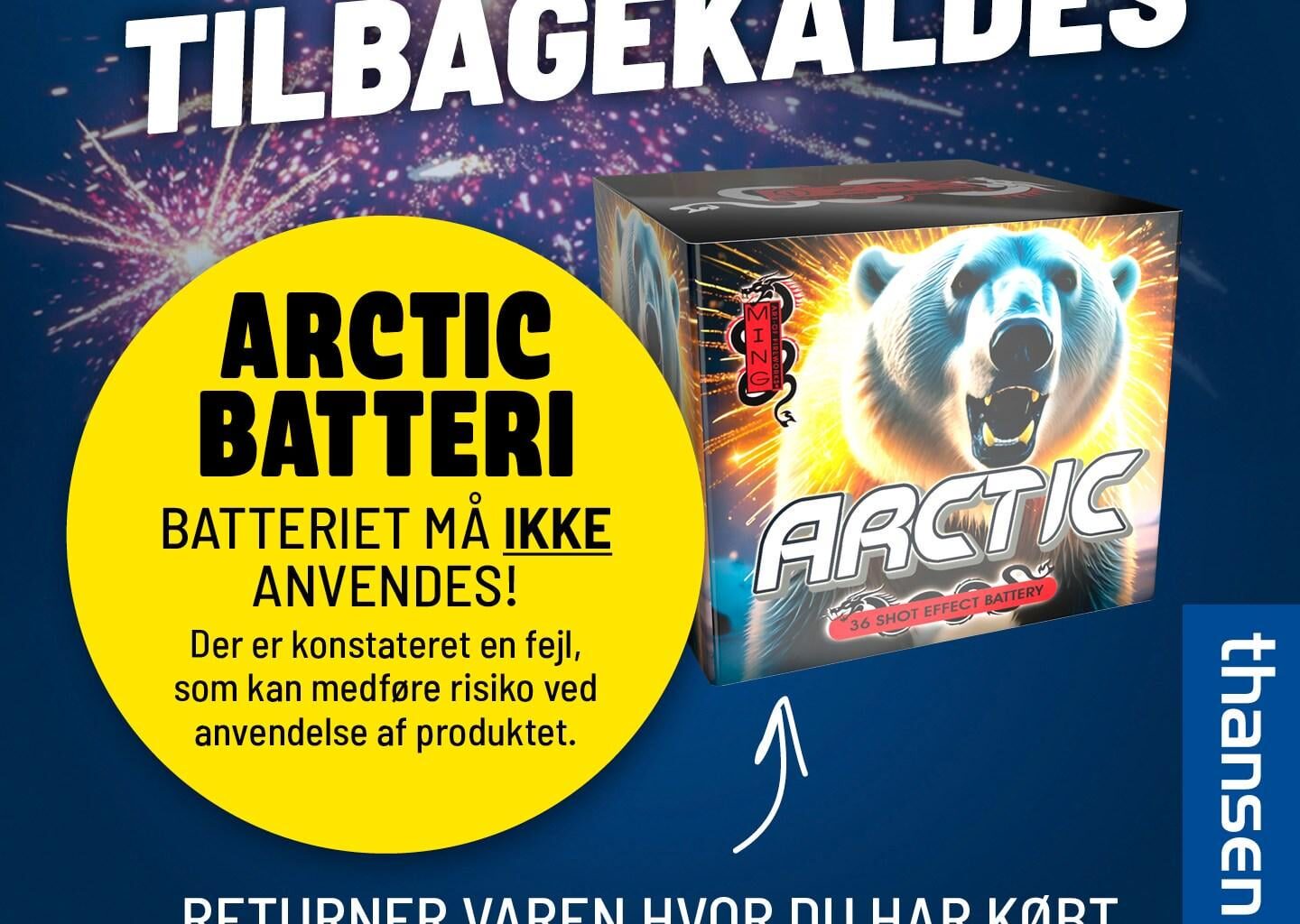 Tilbagekaldelse af fyrværkeri fra Thansen