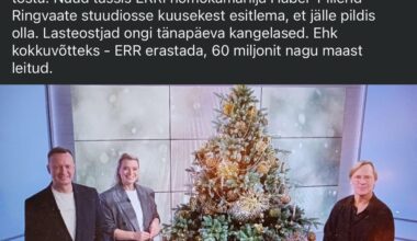Õh õudust, ERRis näidati homokuuske. Anti nõuab ERRi erastamist.