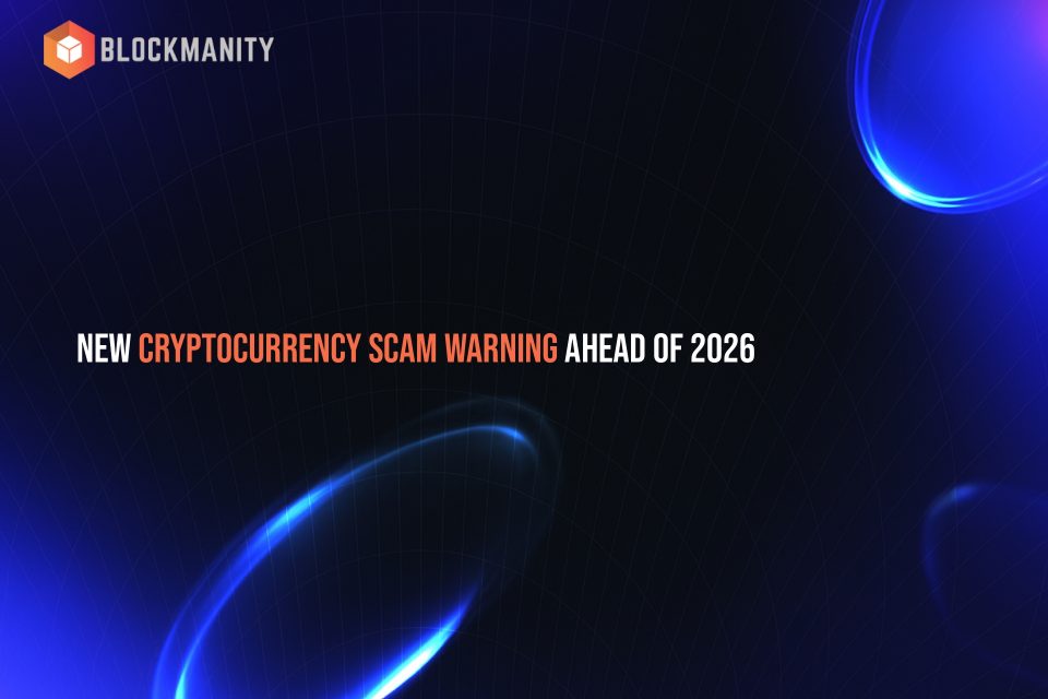 New Cryptocurrency Scam Warning Ahead of 2026