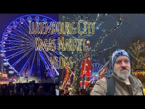Xmas Markets in Luxembourg city