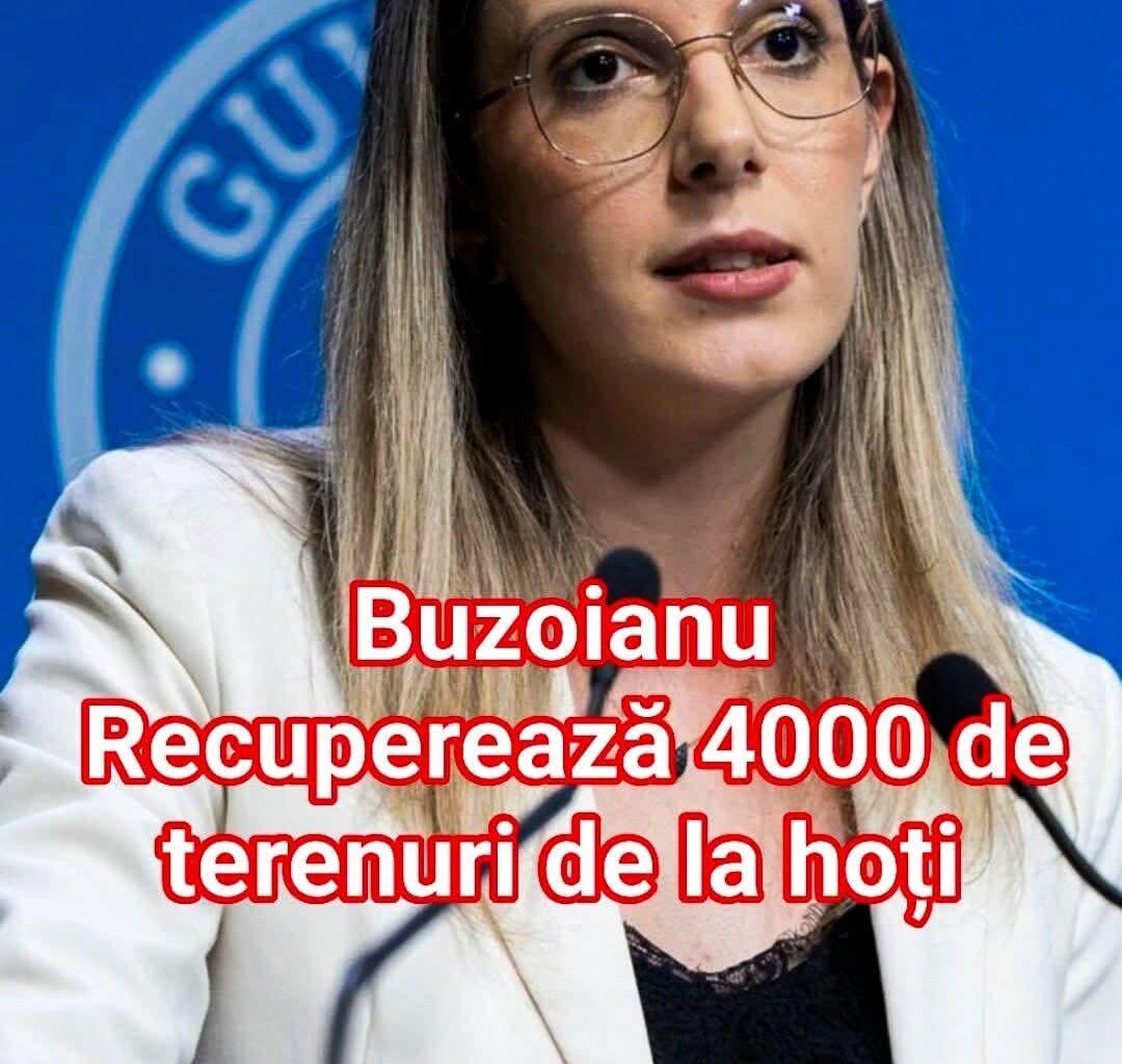 Buzoianu recupereaza 4000 de terenuri de la hoți