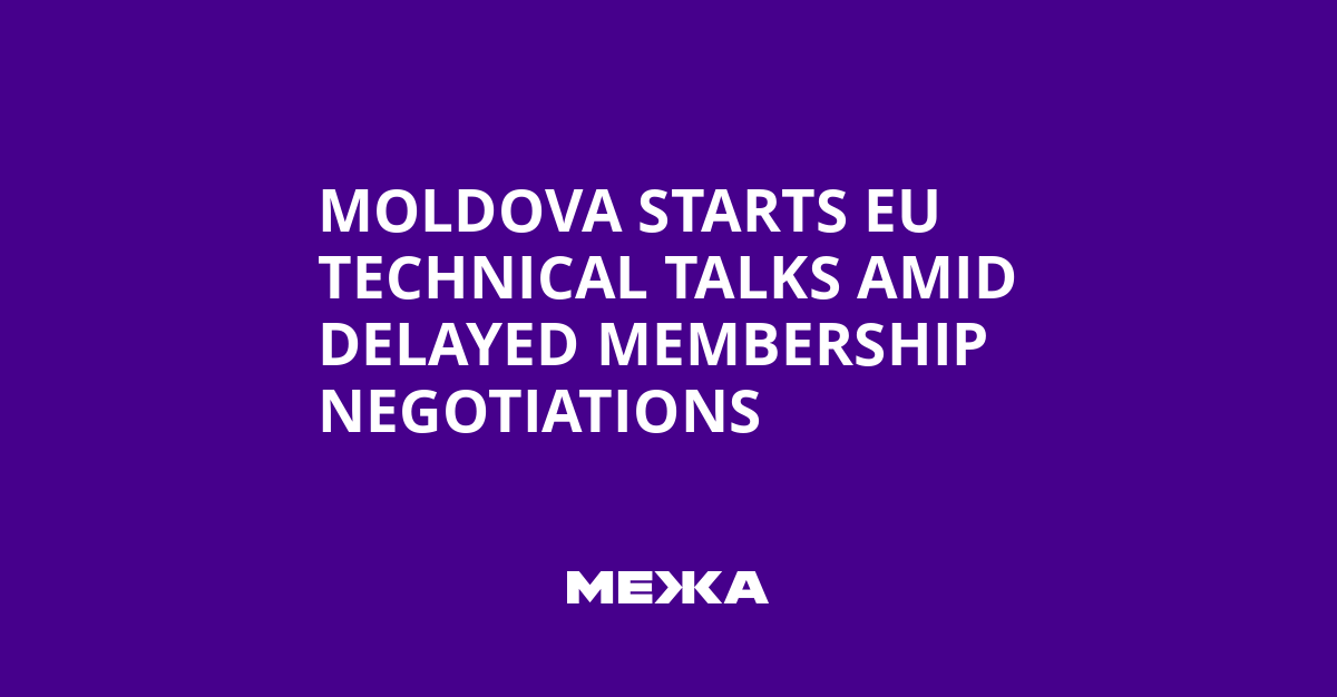 Moldova starts EU technical talks amid delayed membership negotiations | Ukraine news