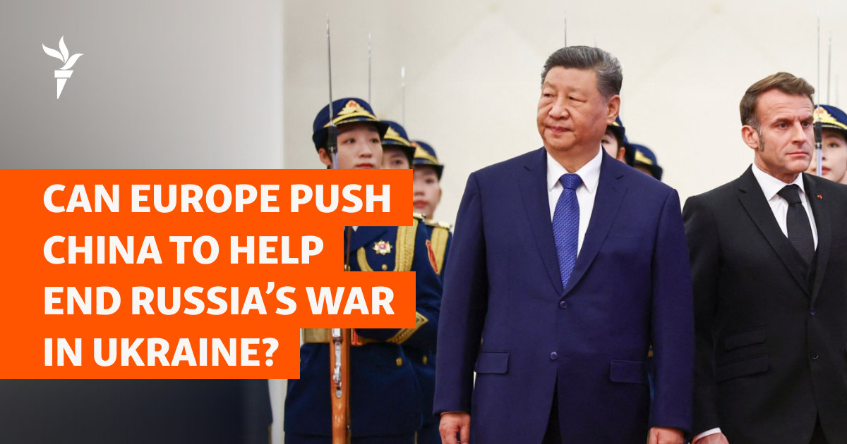 Can Europe Push China To Help End Russia's War In Ukraine?