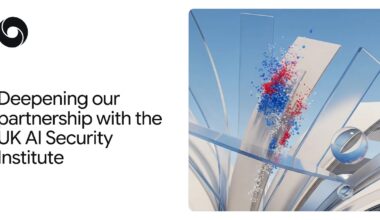 Deepening AI Safety Research with UK AI Security Institute (AISI)