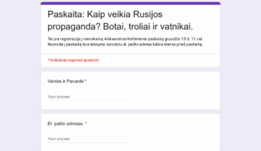 Nuotolinė paskaita: Kaip veikia Rusijos propaganda? Botai, troliai ir vatnikai.