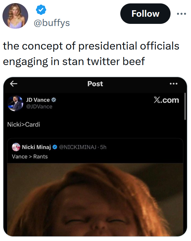 Tweet with a screenshot of the JD Vance response to a Nicki Minaj post reading 'the concept of presidential officials engaging in stan twitter beef'