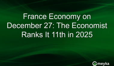 France Economy on December 27: The Economist Ranks It 11th in 2025