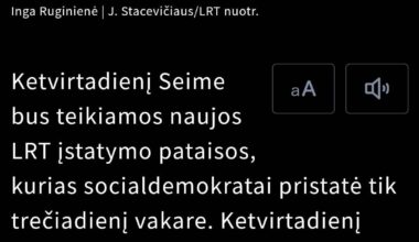 Atlikę minimalius pakeitimus, valdantieji toliau buldozeriu stumia LRT politizavimą, nelaukdami papildomų institucijų išvadų, ignoruodami protestuojančius žmones. Premjerė apsimeta bejėge, prezidentas tyli po jau pūvančiais lapais, Žemaitaitis toliau sėkmingai vykdo savo programą.
