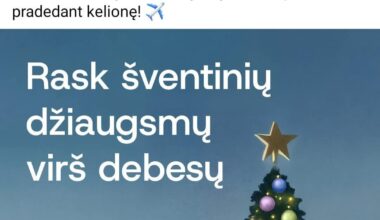 Ačiū, gal nereikia, džiaugsmų virš debesų jau ir taip pakankamai