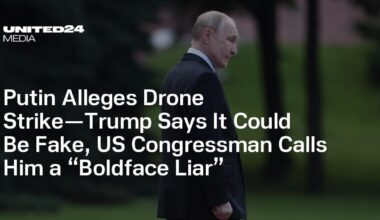 Putin Alleges Drone Strike—Trump Says It Could Be Fake, US Congressman Calls Him a “Boldface Liar”
