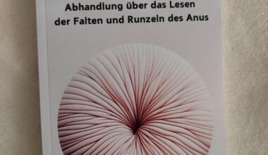 Interessante Abhandlung über das Lesen der Falten und Runzeln des Anus
