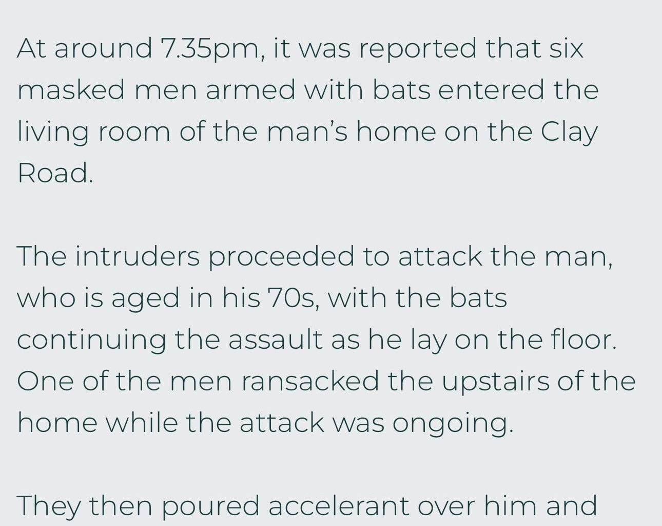 This assault in Newry seems crazy, like something from a movie..