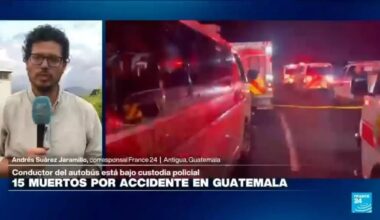 Informe desde Antigua: tres días de luto en Guatemala por accidente que deja al menos 15 muertos