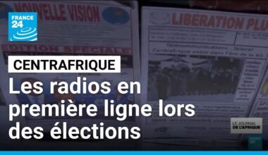 Quadruple scrutin en Centrafrique : les radios en première ligne • FRANCE 24