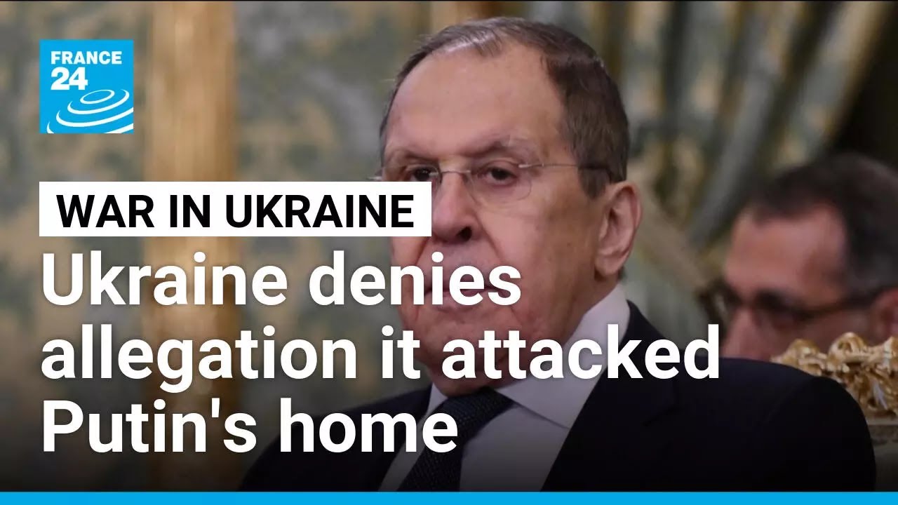 Russia says Ukraine attacked Putin's home, Kyiv calls this 'lie' • FRANCE 24 English