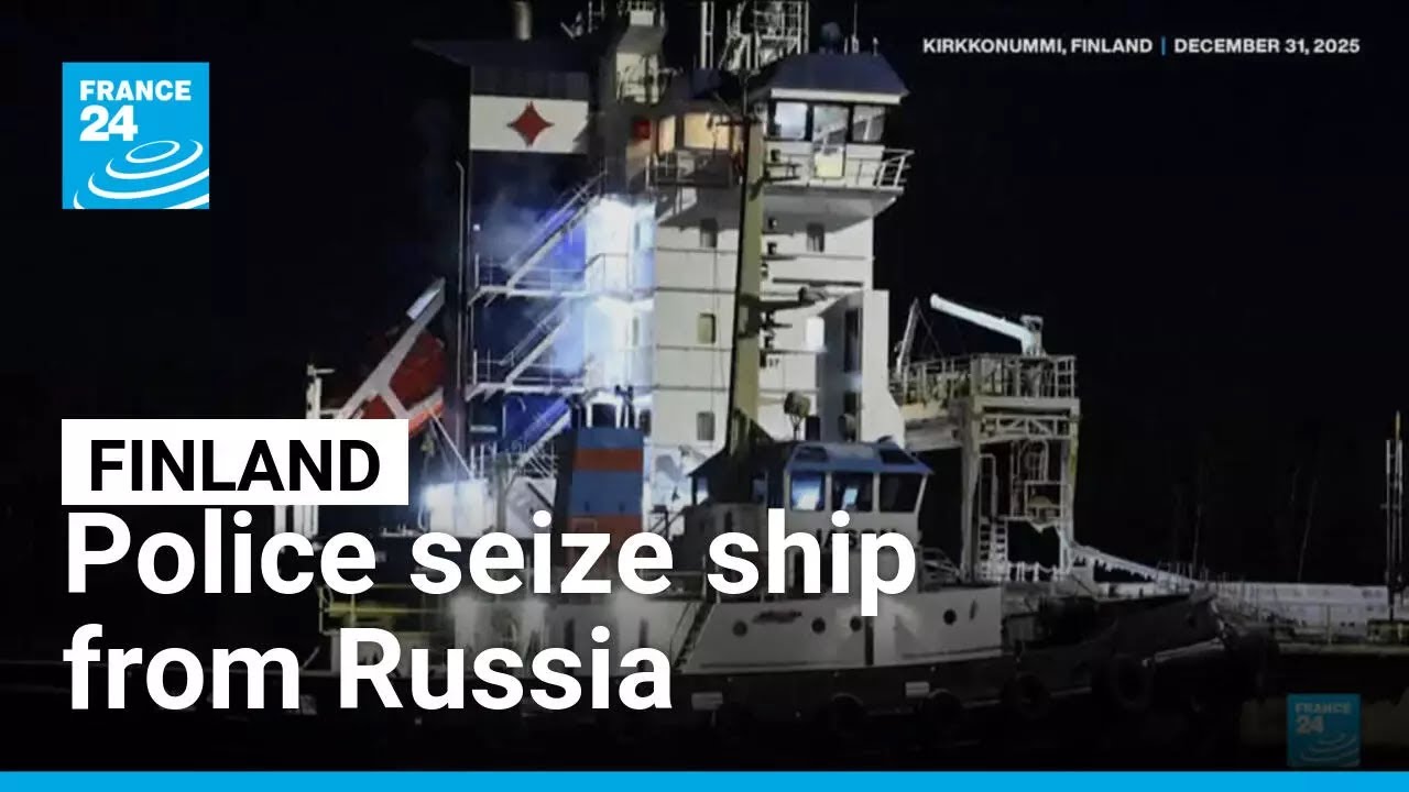 Finland seizes ship from Russia • FRANCE 24 English