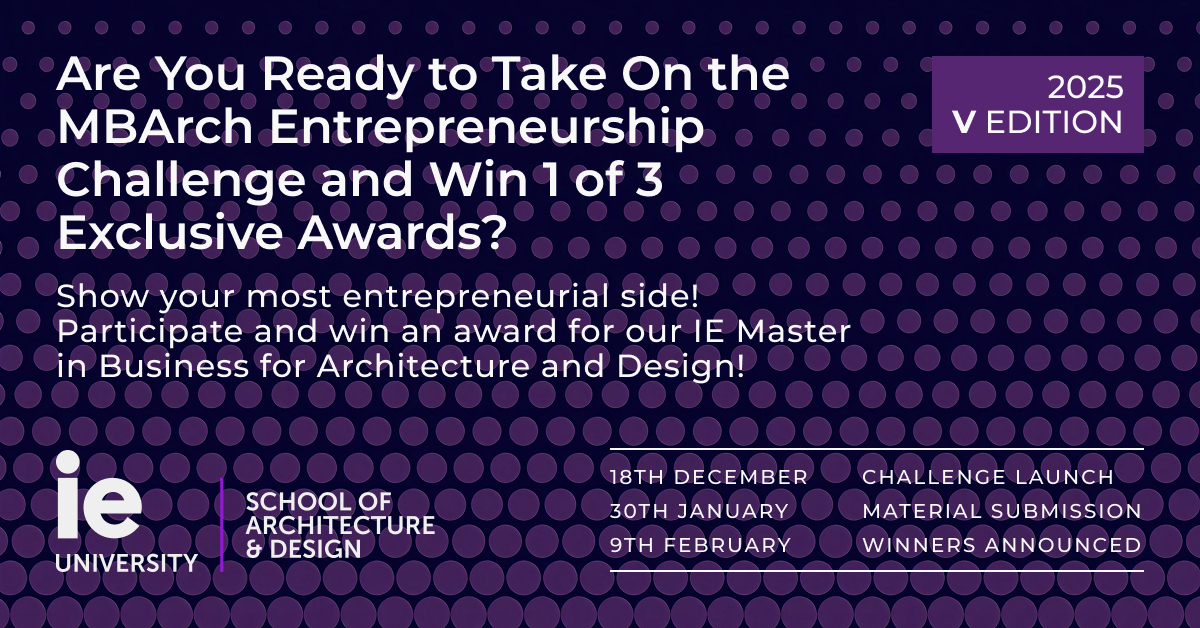 Open Call: IE MBArch Entrepreneurship Challenge