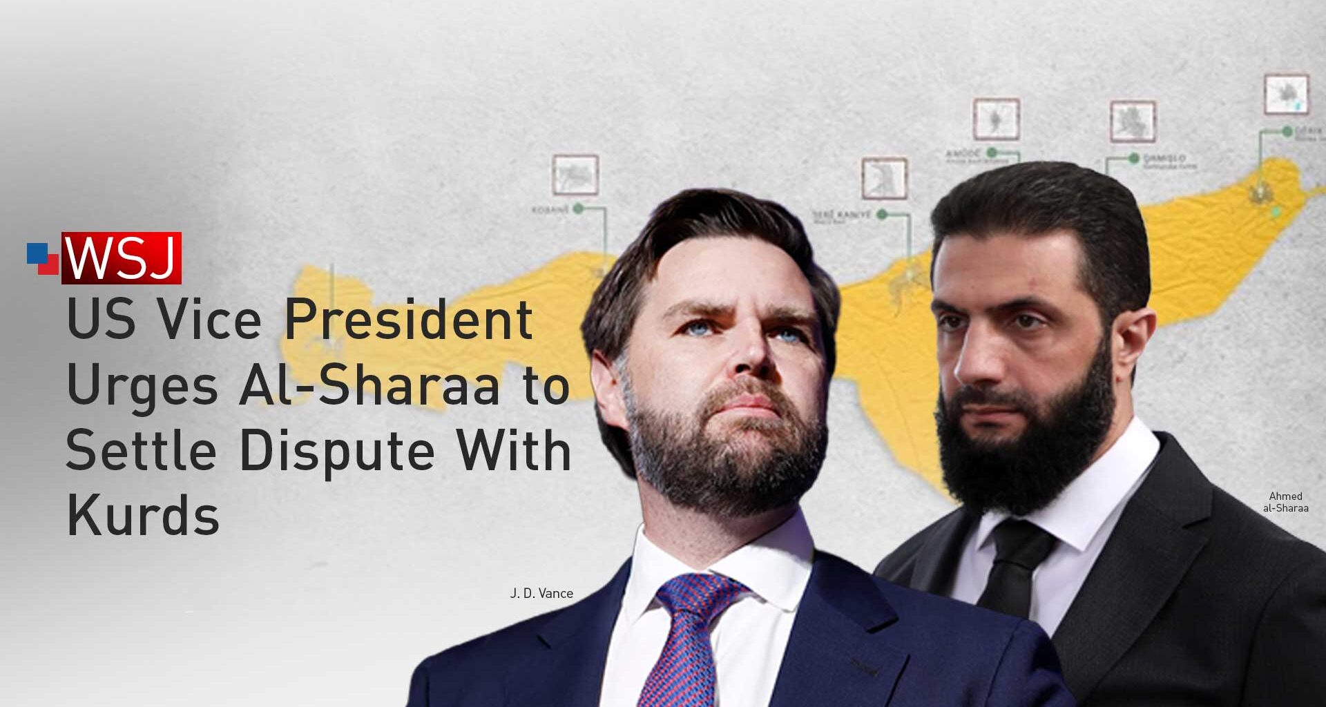 US Vice President Urges Al-Sharaa to Settle Dispute With Kurds, WSJ Says