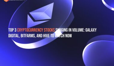 Top 3 Cryptocurrency Stocks Surging in Volume: Galaxy Digital, Bitfarms, and HIVE to Watch Now