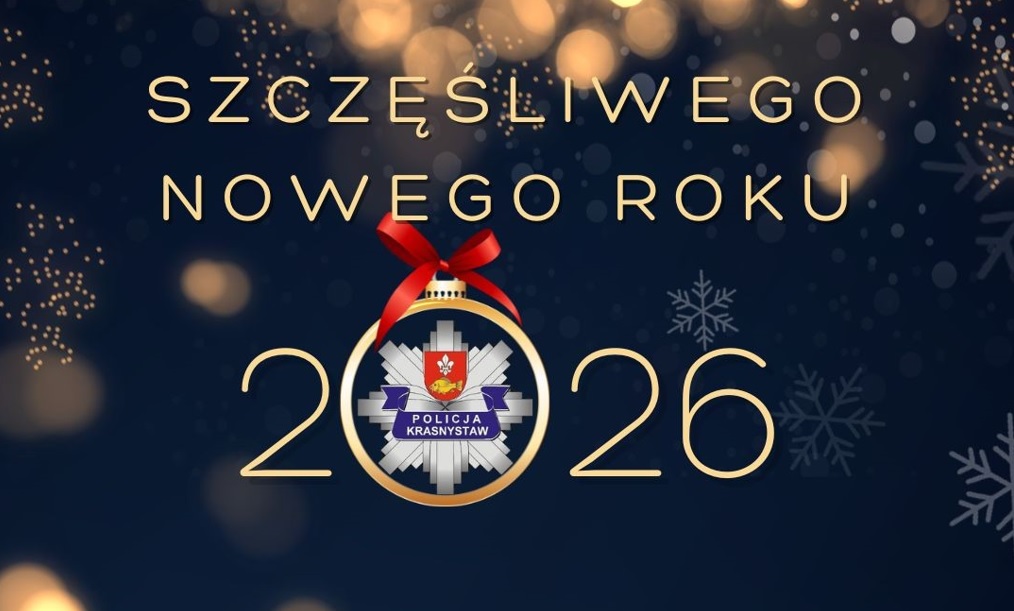 Życzenia Noworoczne Komendanta Powiatowego Policji w Krasnymstawie - Aktualności