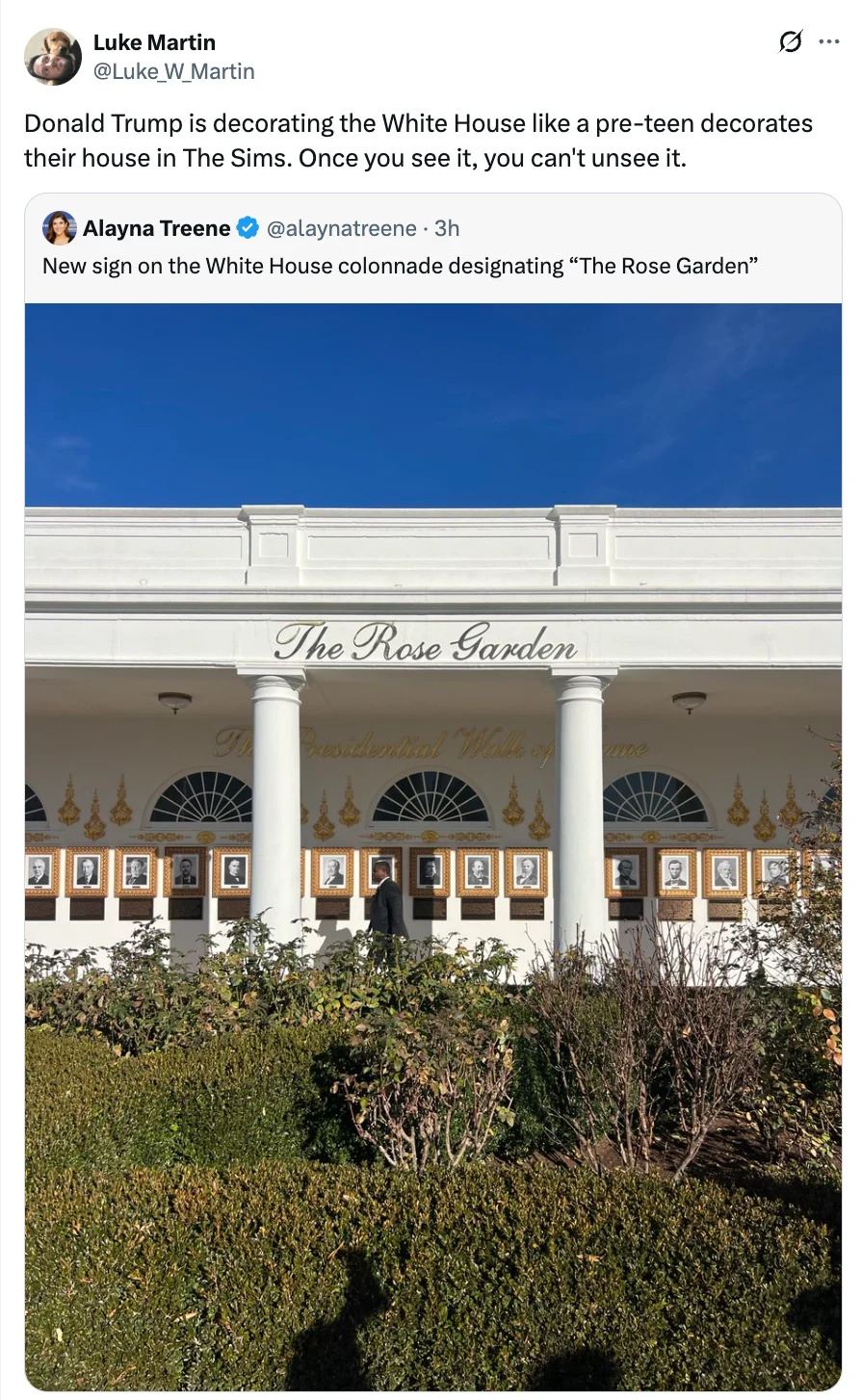 Tweet with building labeled "The Rose Garden" at the White House colonnade. The tweet humorously compares the design to decorating in "The Sims."