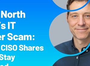 Inside North Korea’s IT Worker Scam: Sophos CISO Shares How to Stay Pr