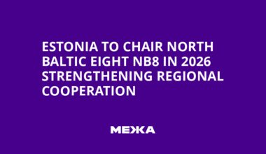 Estonia to Chair North Baltic Eight NB8 in 2026 Strengthening Regional Cooperation | Ukraine news