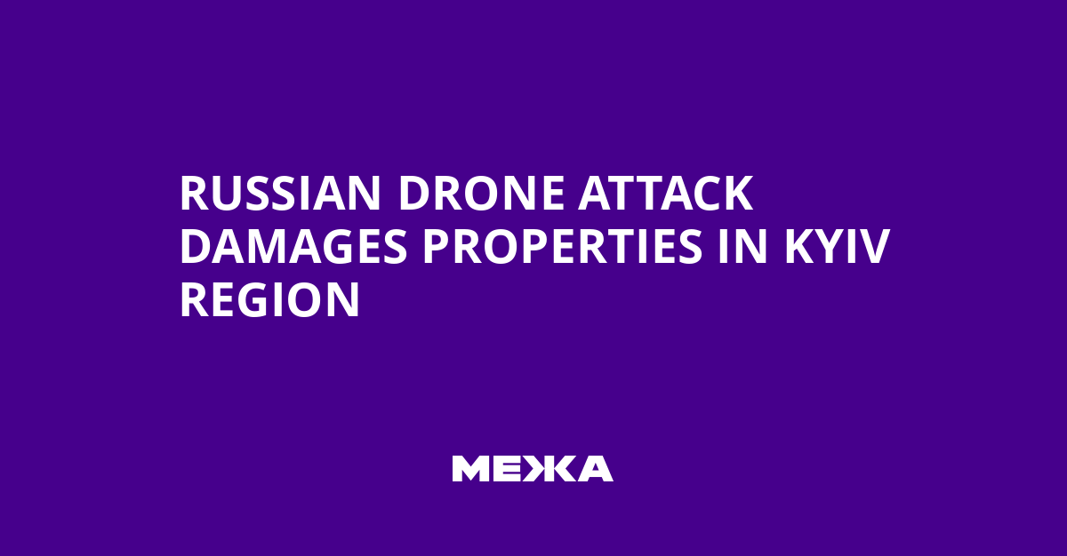 Russian Drone Attack Damages Properties in Kyiv Region | Ukraine news