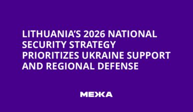 Lithuania’s 2026 National Security Strategy Prioritizes Ukraine Support and Regional Defense | Ukraine news