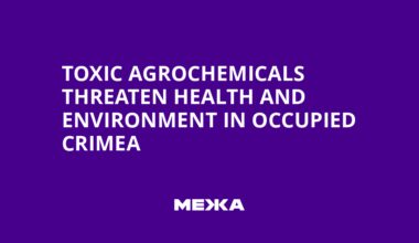 Toxic Agrochemicals Threaten Health and Environment in Occupied Crimea | Ukraine news