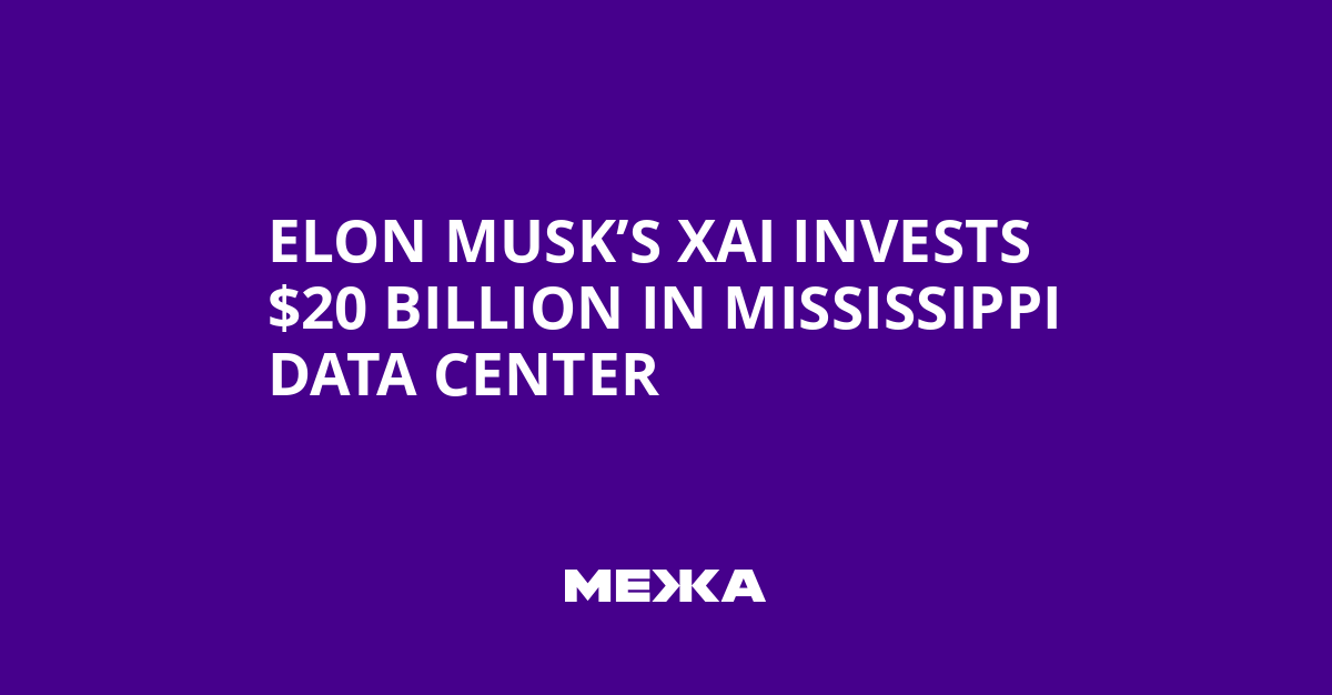 Elon Musk’s xAI Invests $20 Billion in Mississippi Data Center | Ukraine news