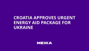 Croatia Approves Urgent Energy Aid Package for Ukraine