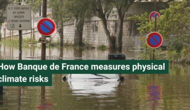 How Banque de France measures physical climate risks