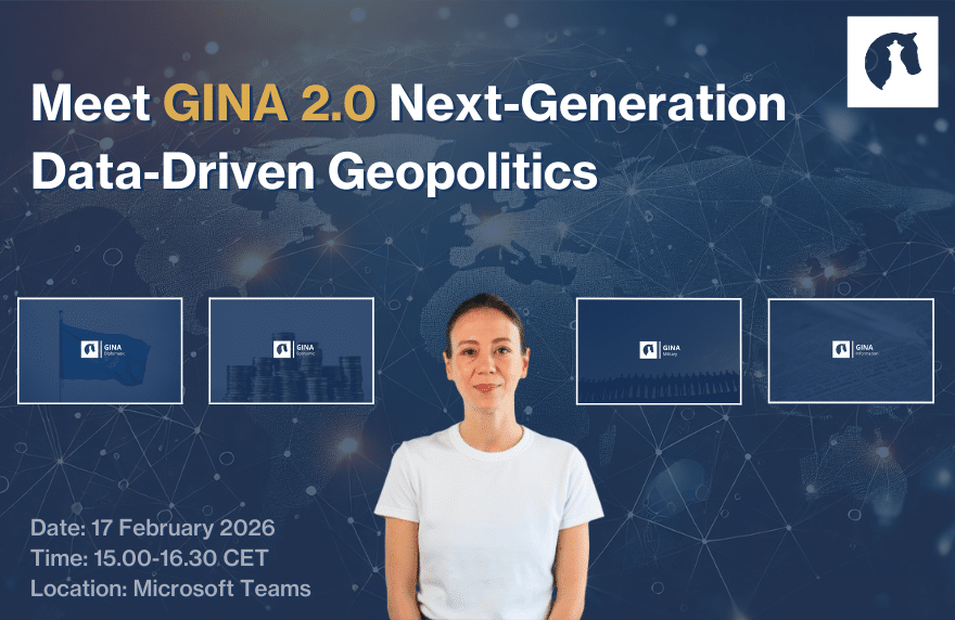 Webinar to Meet GINA 2.0 | Next-Generation Data-Driven Geopolitics