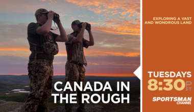 Sportsman Channel Presents True Canadian Hunting Adventures on "Canada in the Rough"