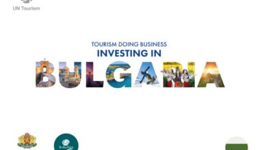 UN Tourism Launches Tourism Doing Business: Investing in Bulgaria Guide, Highlighting Diverse Opportunities and Growth Potential