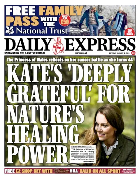 The headline on the front page of the Express reads: “Kate's 'deeply grateful' for nature's healing power”.