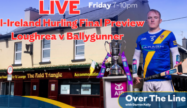 All-Ireland Senior Club Hurling Final 'Over The Line' Preview from the Auld Triangle Loughrea