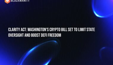 CLARITY Act: Washington's Crypto Bill Set to Limit State Oversight and Boost DeFi Freedom