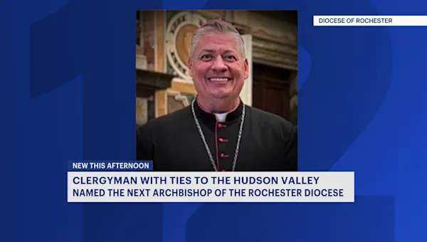 News 12 | Westchester | Pope Leo XIV appoints clergyman with Hudson Valley ties as next Rochester archbishop