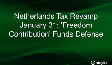 Netherlands Tax Revamp January 31: 'Freedom Contribution' Funds Defense