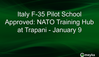Italy F-35 Pilot School Approved: NATO Training Hub at Trapani - January 9