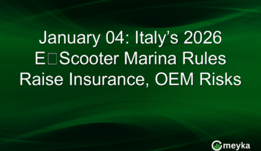 January 04: Italy’s 2026 E‑Scooter Marina Rules Raise Insurance, OEM Risks