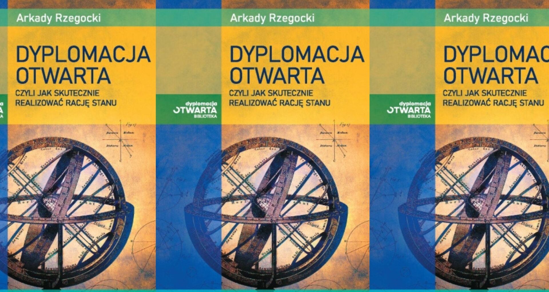 Dlaczego Polska potrzebuje dziś dyplomacji otwartej