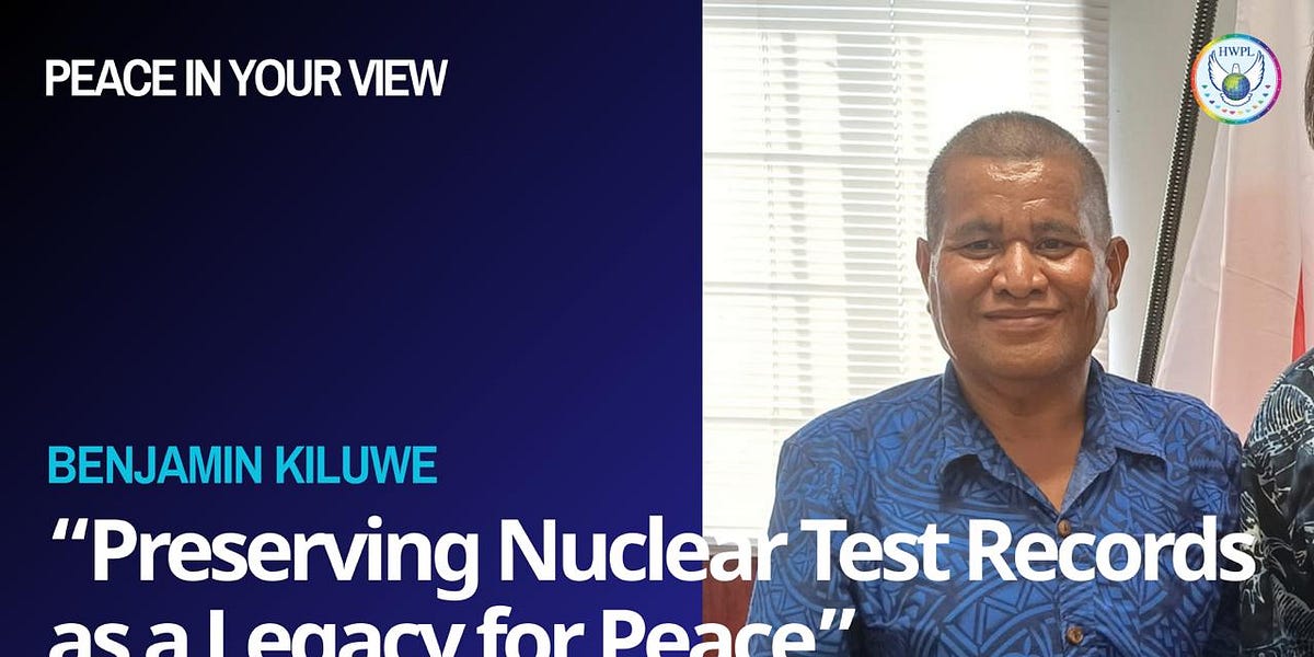 [Peace In Your View] Preserving Nuclear Test Records as a Legacy for Peace