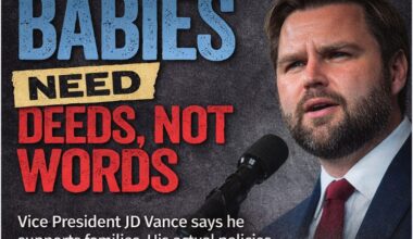 Vice President Vance, Babies Need Deeds and Not Words