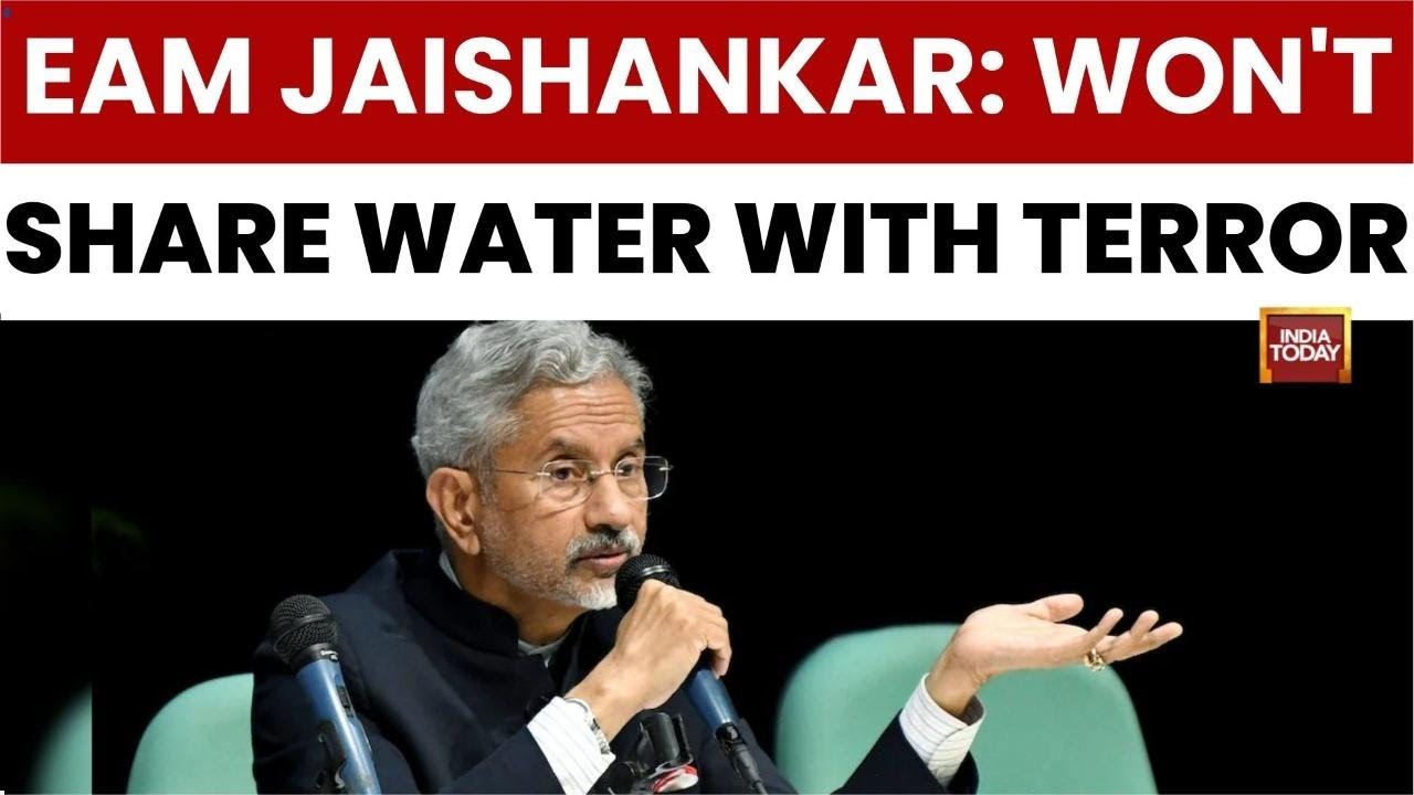 EAM Jaishankar Warns Pakistan: India Will Not Share Water With Continued Terrorism