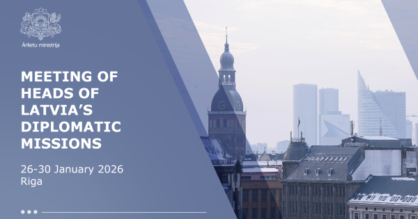 Marking 105 years since Latvia’s international (de jure) recognition, Latvian Ambassadors to gather for their annual meeting in Riga