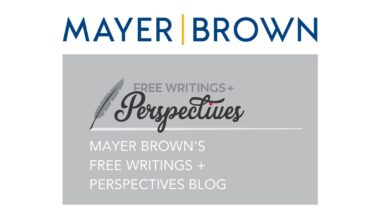 Mayer Brown Free Writings + Perspectives