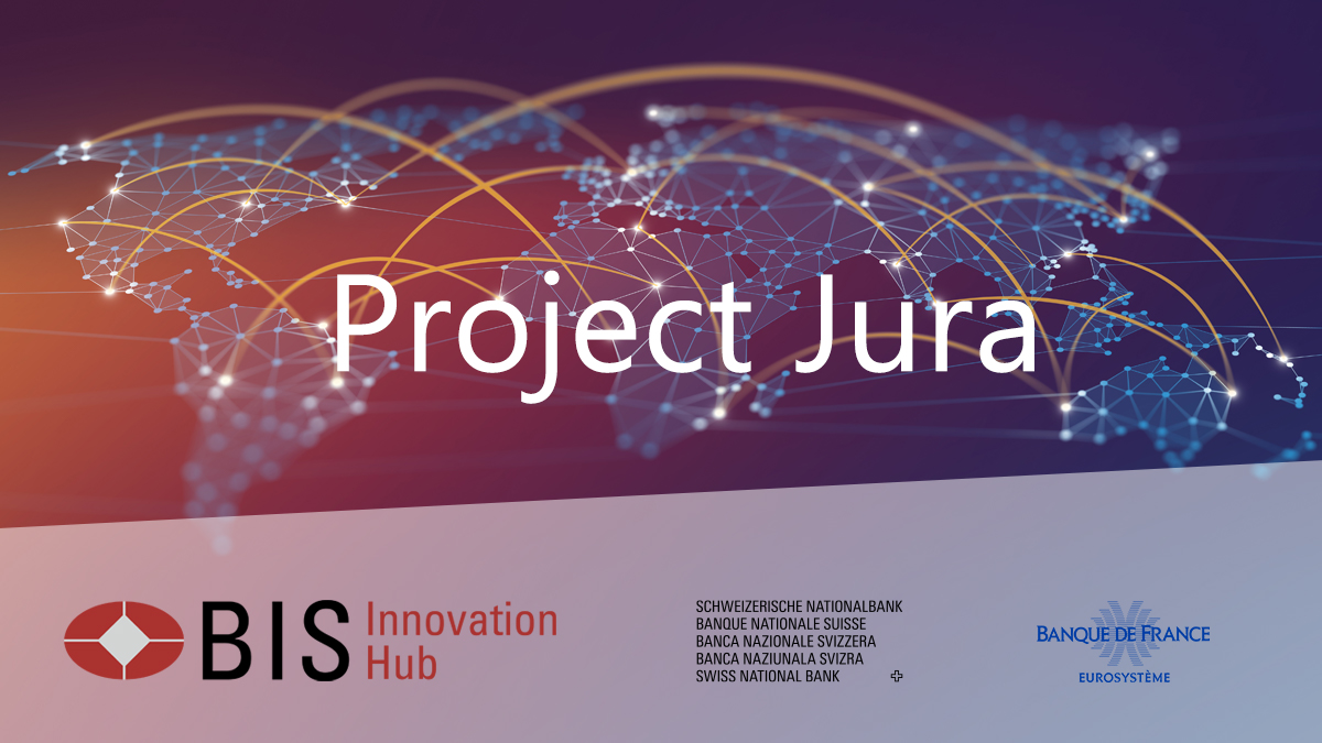 Bank for International Settlements Innovation Hub, Swiss National Bank and Bank of France collaborate for experiment in cross-border wCBDC